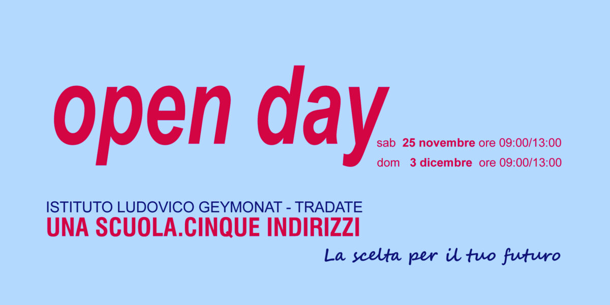 Open Day 2023 – Sabato 25/11 e Domenica 3/12